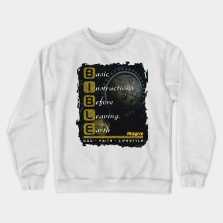 BIBLE - Basic instructions before leaving earth Crewneck Sweatshirt